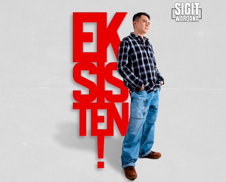 NYARIS DICORET! Sigit Wardana Bongkar Rahasia 5 Lagu di EP “Eksisten!” yang Malah Jadi Andalan 2 Sigit Wardana